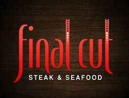 Final Cut Steak & Seafood