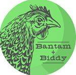 Bantam & Biddy
