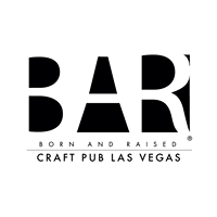 Born & RaisedÂ® Craft Pub restaurant located in LAS VEGAS, NV
